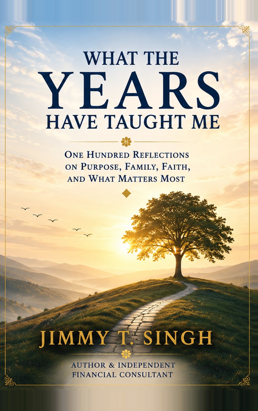 What the Years Have Taught Me book cover